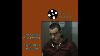 2024 Cannes Film Festival: Simón de la montaña