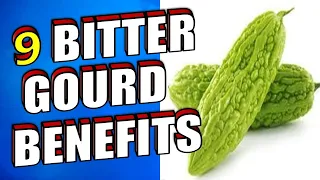 9 Health Benefits and Side Effects of Bitter Gourd