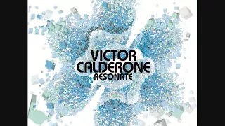 Victor Calderone ‎– Resonate