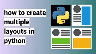 How To Create Multiple Layouts In Python PySimpleGui