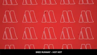 Bree Runway - HOT HOT (Visualizer)