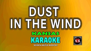 Dust In The Wind KARAOKE, KANSAS - Dust In The Wind KARAOKE