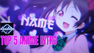 Top 5  anime intros on Panzoid