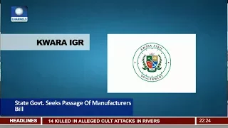 News@10: Manufacturers In Kwara Reject Proposed Bill On Levy 03/06/17 Pt 2