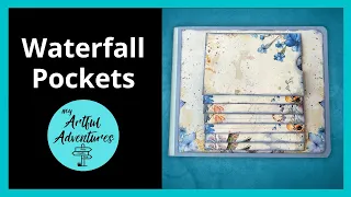 Junk Journal Waterfall Pockets | MiniAlbums | Scrapbooks