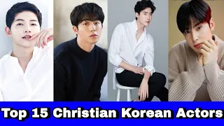 Top 15 Christian Korean Actors by religion | Lee Jong suk | Nam joo hyuk | Hyun bin |