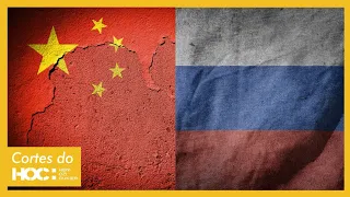 RELAÇÕES ENTRE RÚSSIA E CHINA | Cortes do HOC