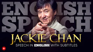 ENGLISH SPEECH | JACKIE CHAN: Become the Dragon (English Subtitles)