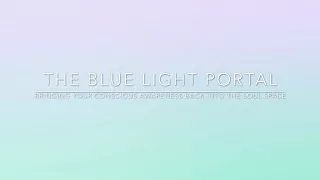 The blue light portal- 2018