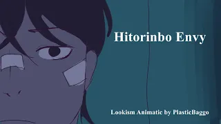 [Lookism Hostel Animatic] Hitorinbo Envy