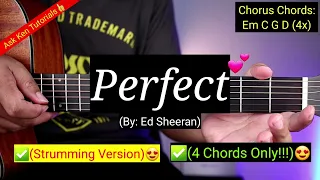 Perfect - Ed Sheeran (4 Chords Only!!!)😍 | Strumming Version | Guitar Tutorial