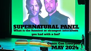 What is the funniest or strangest interaction you had with a fan? Supernatural panel, May 2024