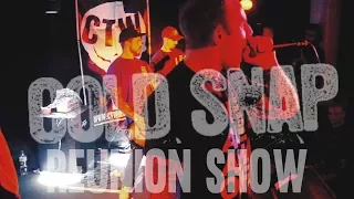 COLD SNAP - REUNION SHOW - 4K - FULL SET - CTW FEST - UNDERWORLD, LONDON - 17/12/17