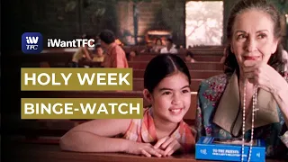 Your Holy Week binge-watch list on iWantTFC!