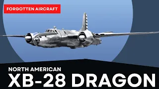 The North American XB-28 Dragon – Mini Superfort