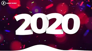 New Year Music Mix 2020 🎉Best Music 2019 of Magic Records
