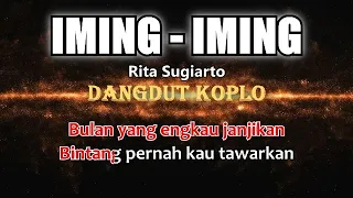 IMING IMING - Rita Sugiarto | Karaoke dangdut koplo (COVER) KORG Pa3X