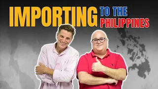 Importing to the Philippines (MUST WATCH) | John Smulo