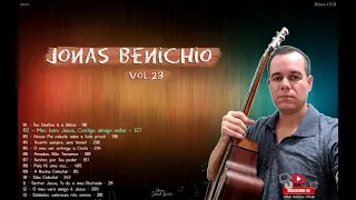 Jonas Benichio Vol.23 - CD Completo #CCB