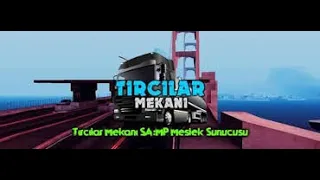 SAMP TIRCILAR MEKANI 2 KİŞİ CONVOYUMUZ | Bölüm: 1