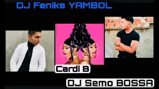 Cardi B - UP KUCHEK, 2021 Edit by. DJ Feniks YAMBOL & DJ Semo BOSSA