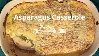 MeMe's Recipes | Asparagus Casserole