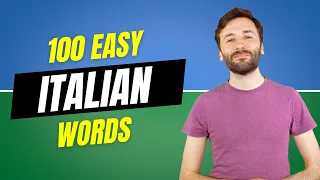 100 Easy Italian Words for Beginners | Italian Lesson