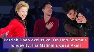 Patrick Chan exclusive: On Uno Shoma's longevity, Ilia Malinin's quad Axel,life after figure skating