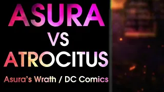 Death Battle Fan Made Trailer: Asura VS Atrocitus (Asura's Wrath VS DC Comics)