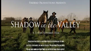SHADOW IN THE VALLEY | Western Short Film