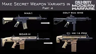 How to Create Hidden Weapons in Modern Warfare - Part 4