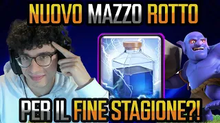 NUOVO MAZZO ROTTO PER IL FINE STAGIONE?! - CLASH ROYALE ITA