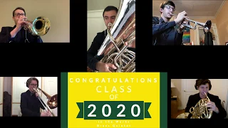 Pomp and Circumstance -Congratulations to the Graduating Class of 2020!- In The Works Brass Quintet