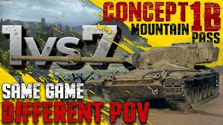 Concept 1B || Mountain Pass || 1vs7 || Same Game, Different POV