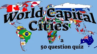 WORLD CAPITALS - 50 trivia questions about Capital Cities! - Capital City  {ROAD TRIpVIA- ep:593}