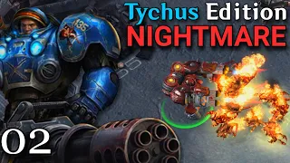 Burn EVERYTHING! - Tychus Edition: Nightmare Difficulty WoL - 02