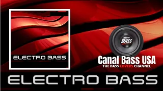 ELECTRO BASS   ELECTRO BASS