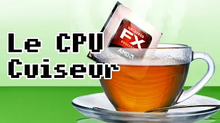 AMD FX 8320 8xxx - Une bouilloire ! Alors faisons un thé !