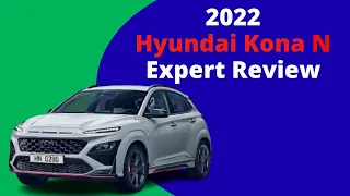 2022 Hyundai Kona N Expert Review