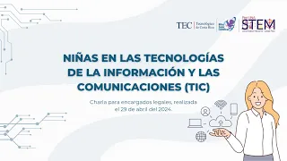 Chara: Niñas en las Tecnologías de la Información y las Comunicaciones (TIC)