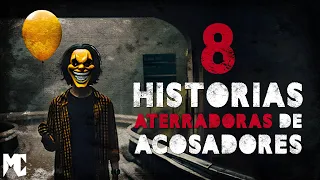 8 Escalofriantes historias sobre ACOSADORES VIII │ Relatos del público