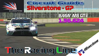 iRacing | IMSA | BMW M8 GTE | Circuit Guide - Silverstone - Grand Prix - 1:56.624 - Week 5