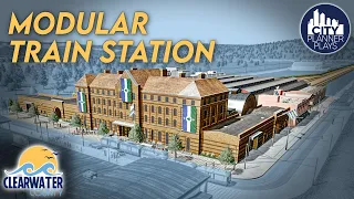 Building a Fully Custom Train station in Cities Skylines | Clearwater County 52