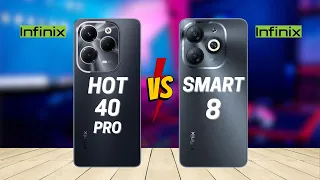 Infinix Hot 40 Pro vs Infinix Smart 8