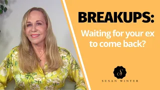 Breakups: Waiting for your ex to come back?