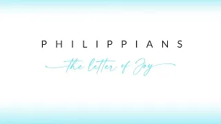 Philippians the Letter of Joy | Part 9 | Pastor Russ Hurst