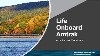 2/19/20 - Overnight Rail Journeys with Amtrak Vacations