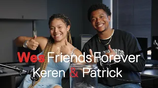 Patrick and Keren: Wes Friends Forever