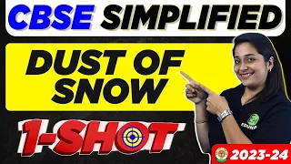 Dust Of Snow | One Shot Explanation | Class 10 English  | 2023-24 | CBSE Simplified