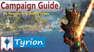 Tyrion Campaign Guide - Mortal Empires - Warhammer 2